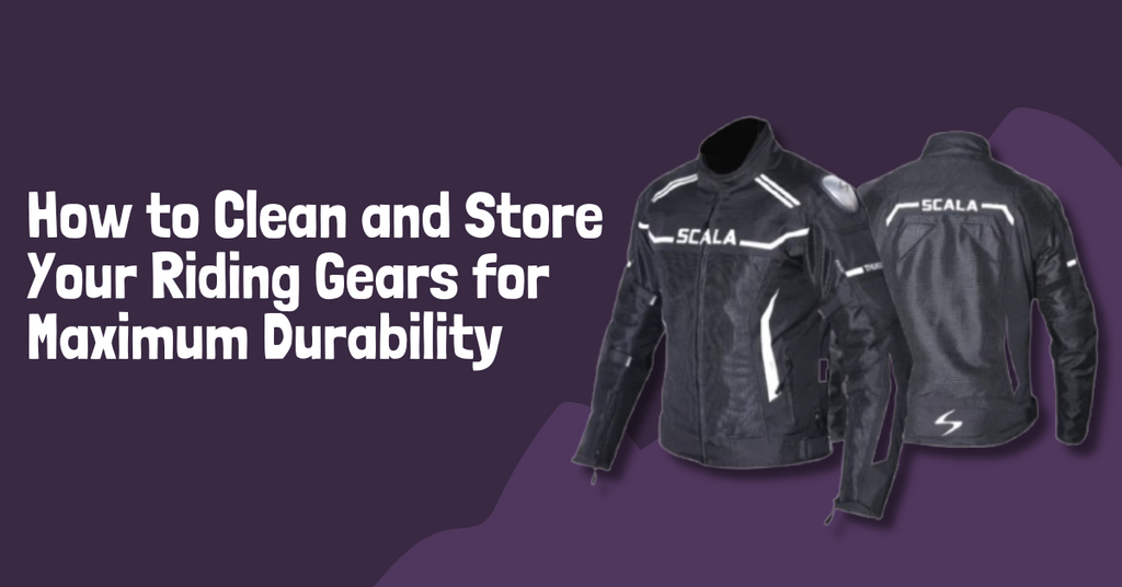 How to Clean and Store Your Riding Gears for Maximum Durability